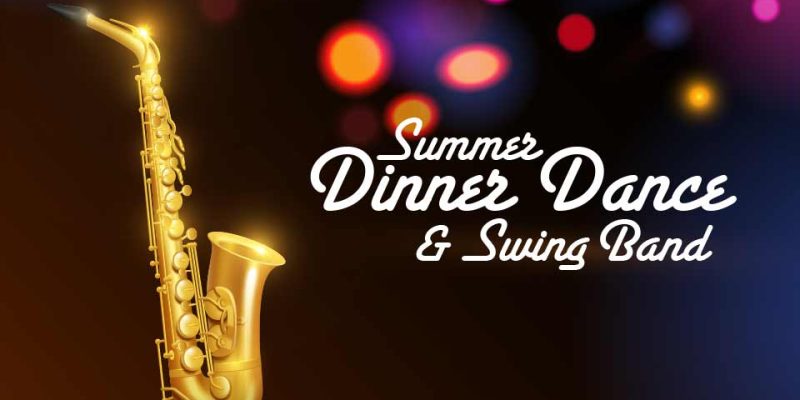 Summer Dance, Dinner and Swing Band
